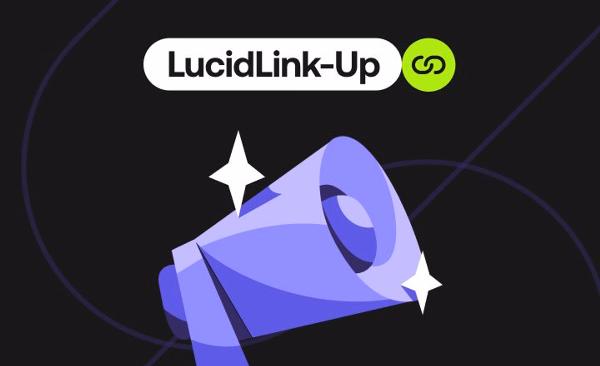 LucidLink Up calling all creatives