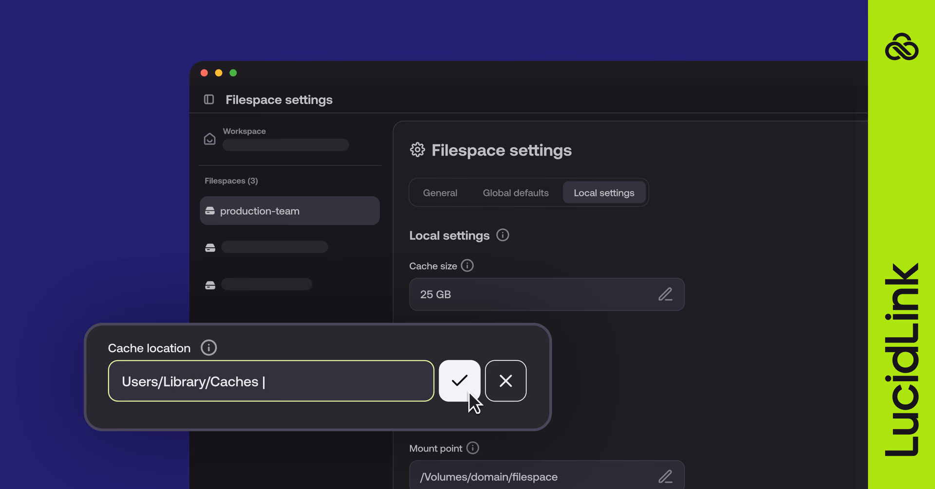 How to adjust your cache in LucidLink