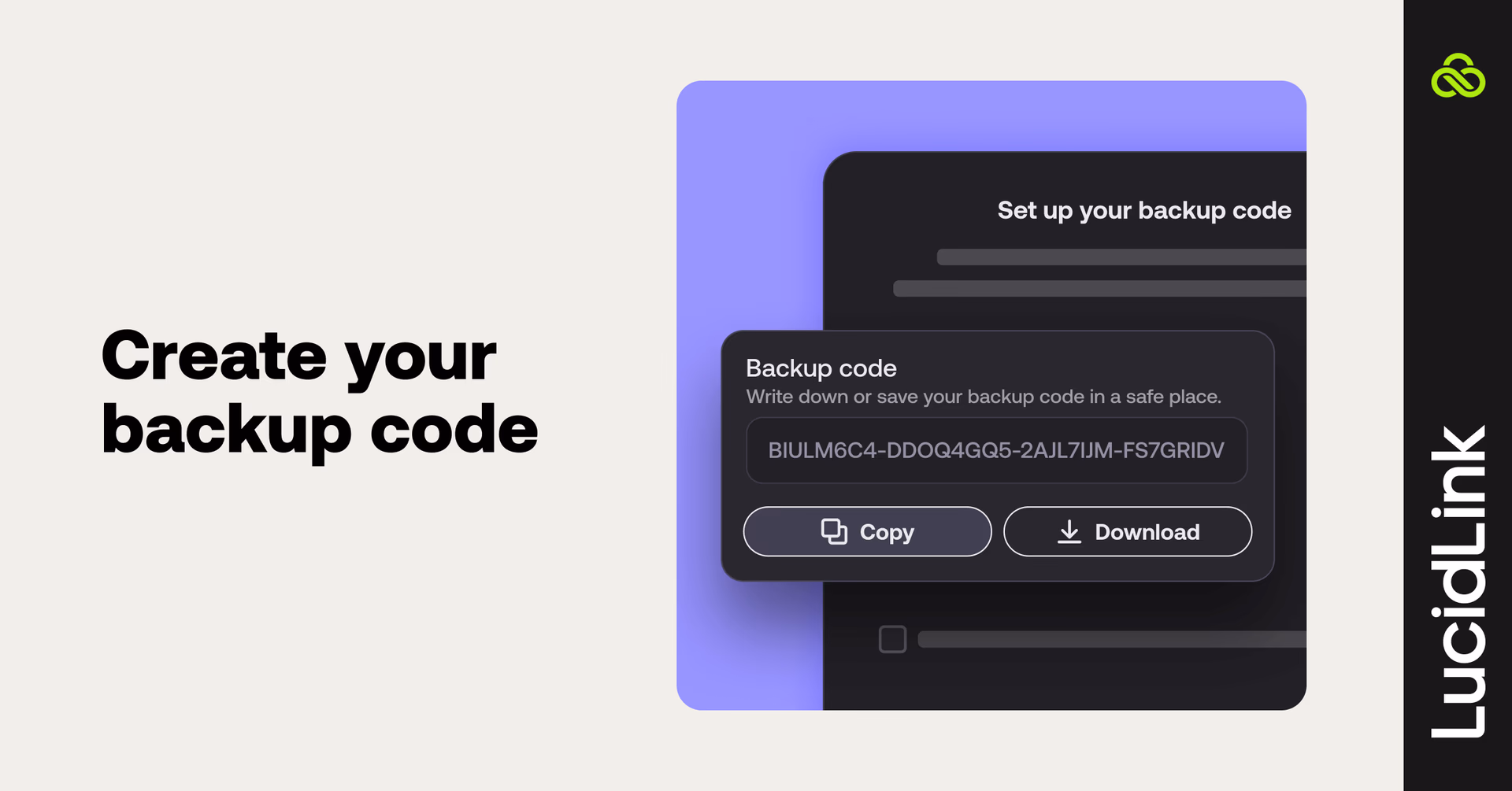 Don’t get locked out - create your backup code with LucidLink