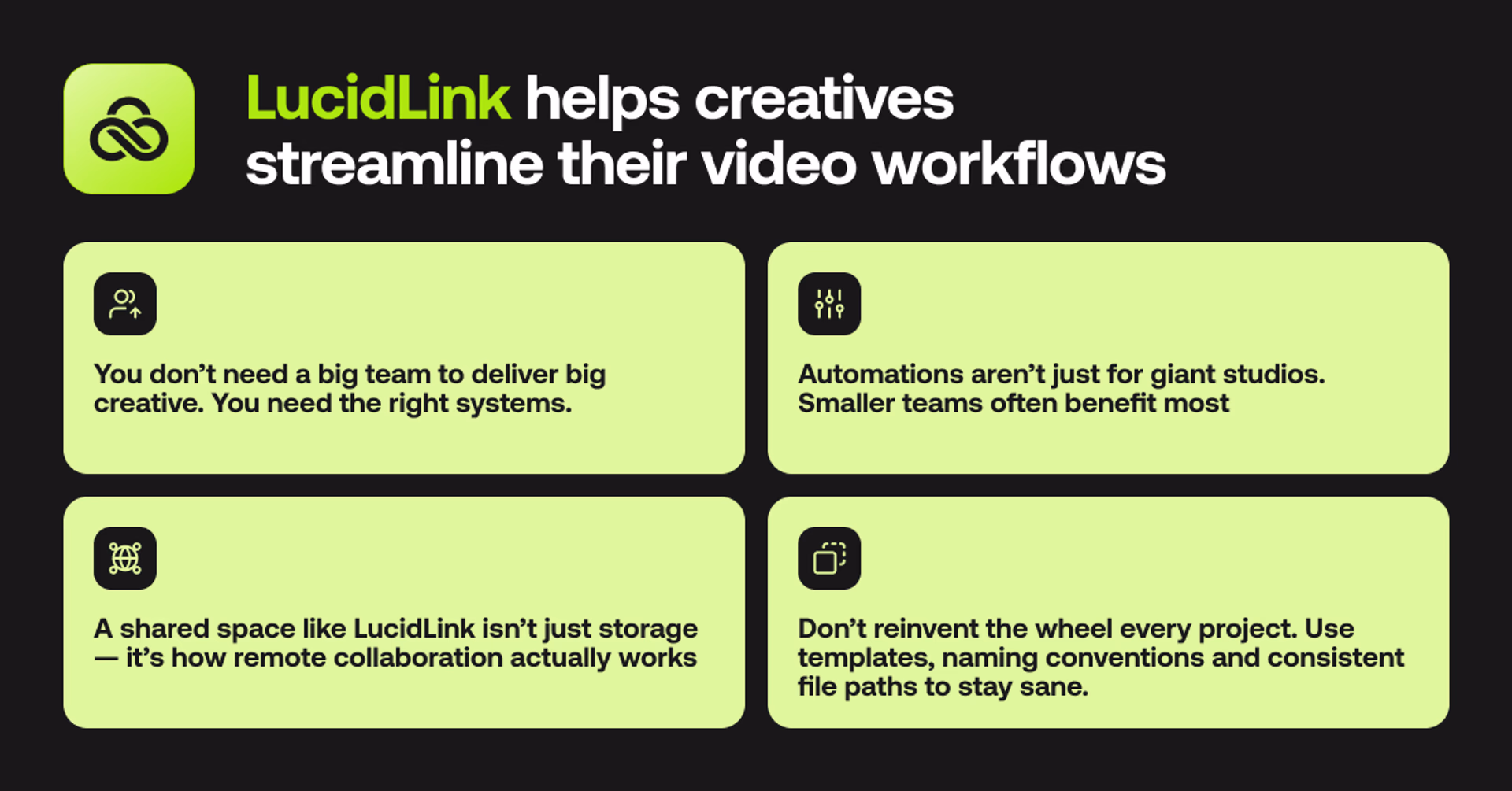 Four ways LucidLink helps creatives streamline their video workflows